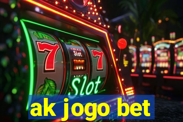 ak jogo bet